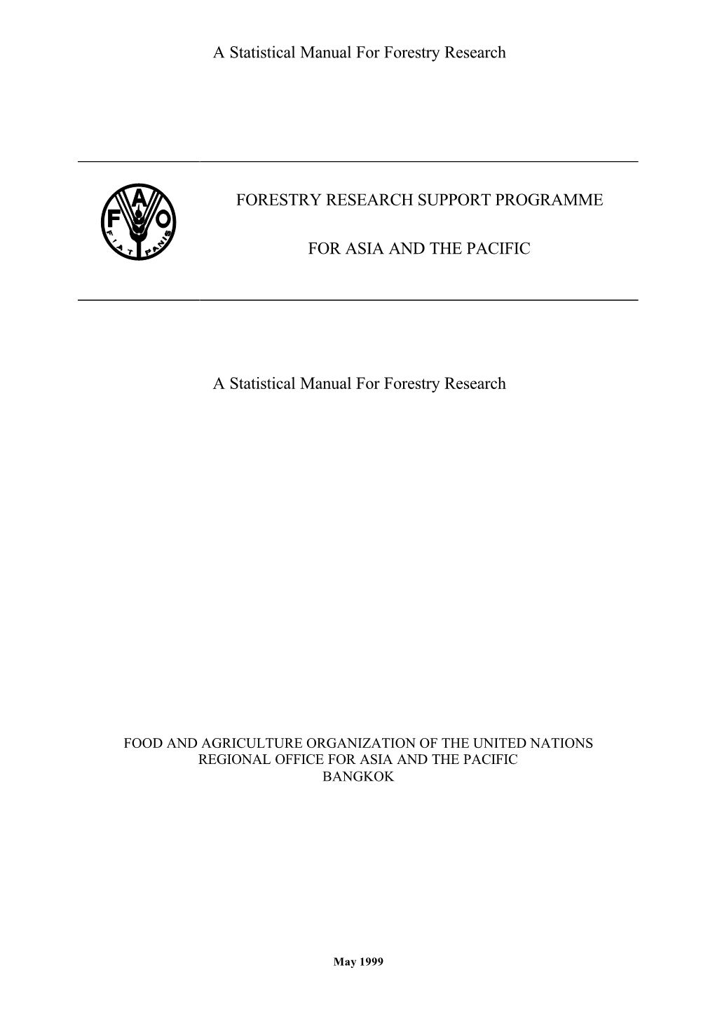 A Statistical Manual for Forestry Research