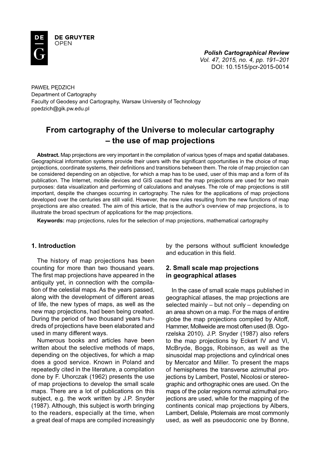 From Cartography of the Universe to Molecular Cartography – the Use of Map Projections