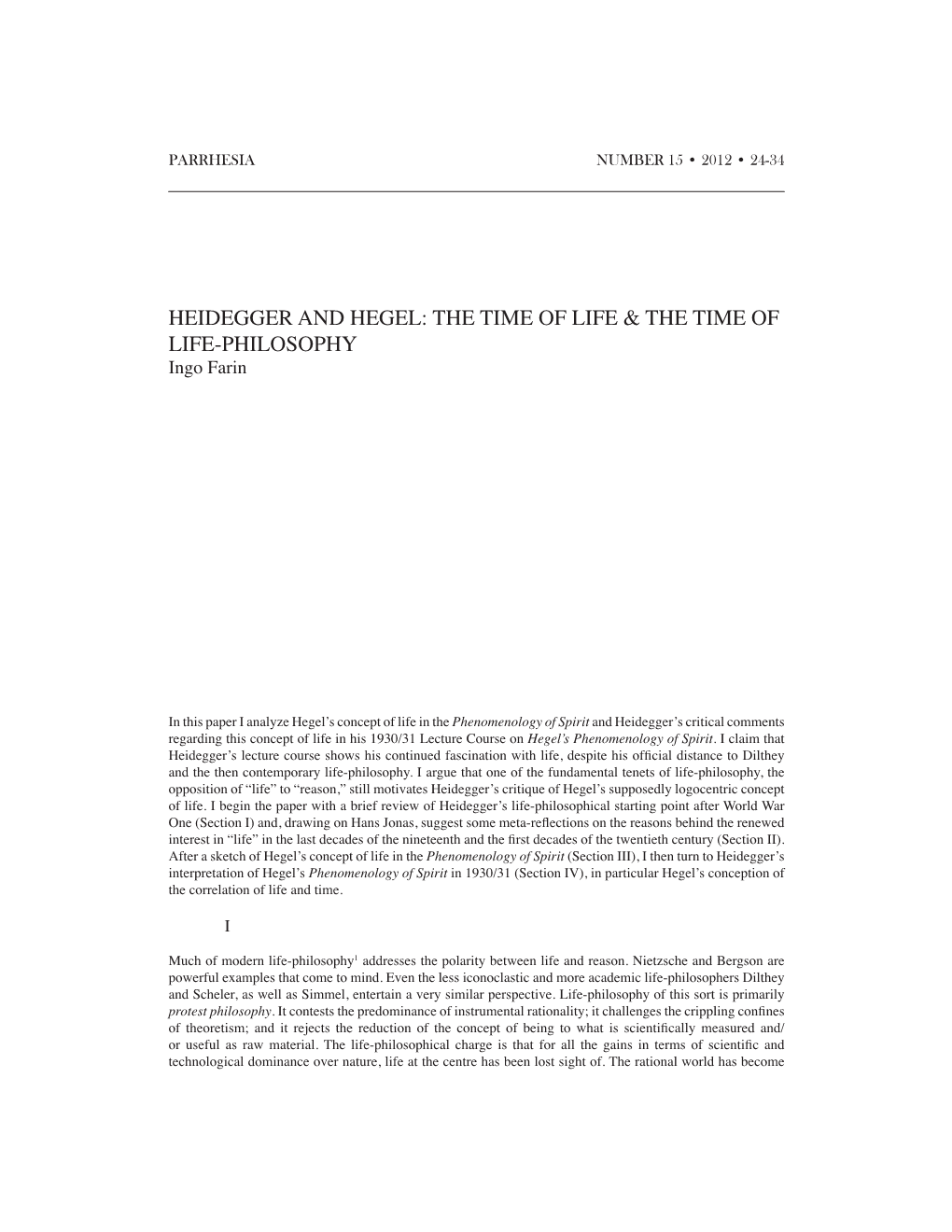 HEIDEGGER and HEGEL: the TIME of LIFE & the TIME of LIFE-PHILOSOPHY Ingo Farin