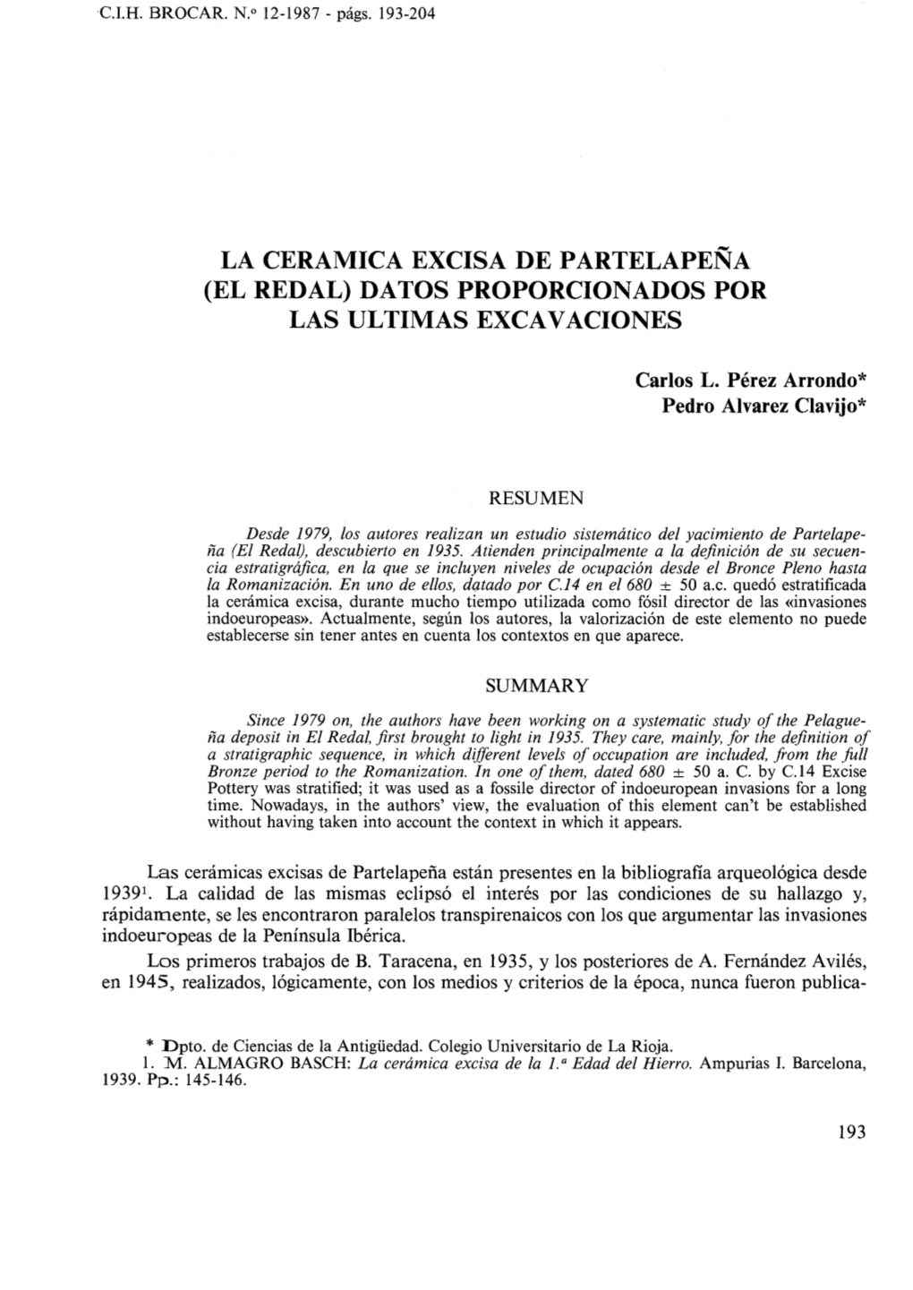 El Redal) Datos Proporcionados Por Las Ultimas Excavaciones