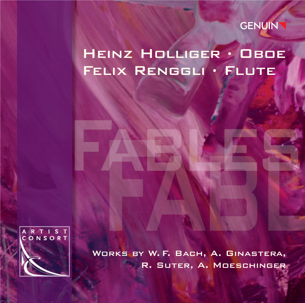 Heinz Holliger · Oboe Felix Renggli · Flute
