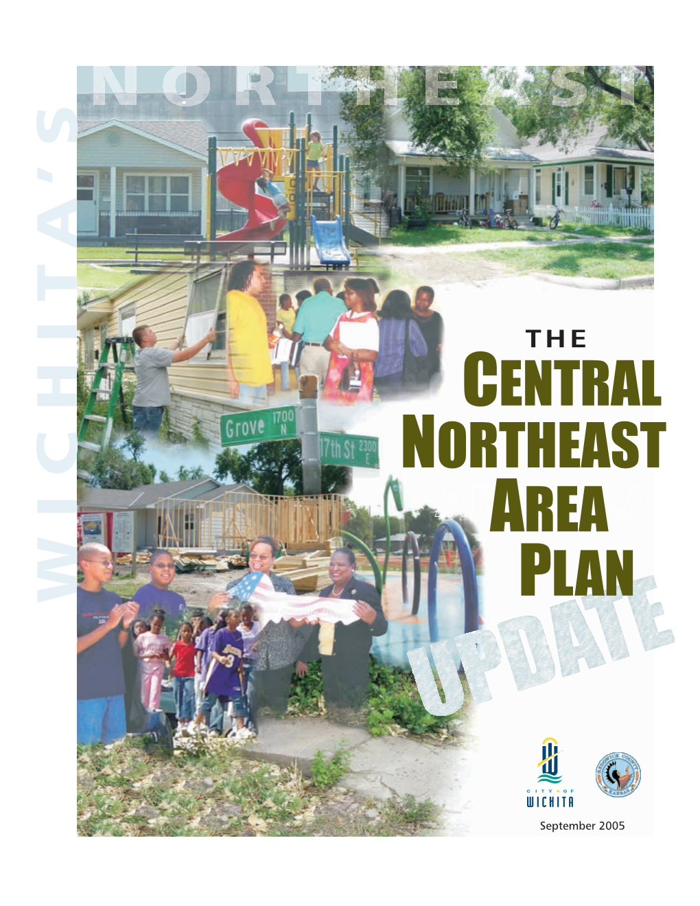 Central Northeast Area Plan Update As an Amendment to the Wichita-Sedgwick County Comprjzeiensne Plan