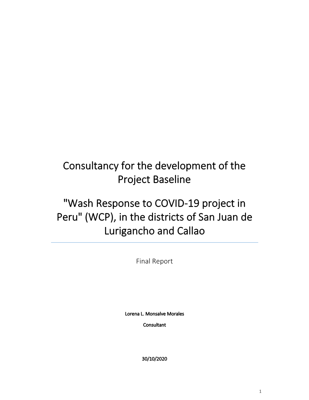 "Wash Response to COVID-19 Project in Peru" (WCP), in the Districts of San Juan De Lurigancho and Callao