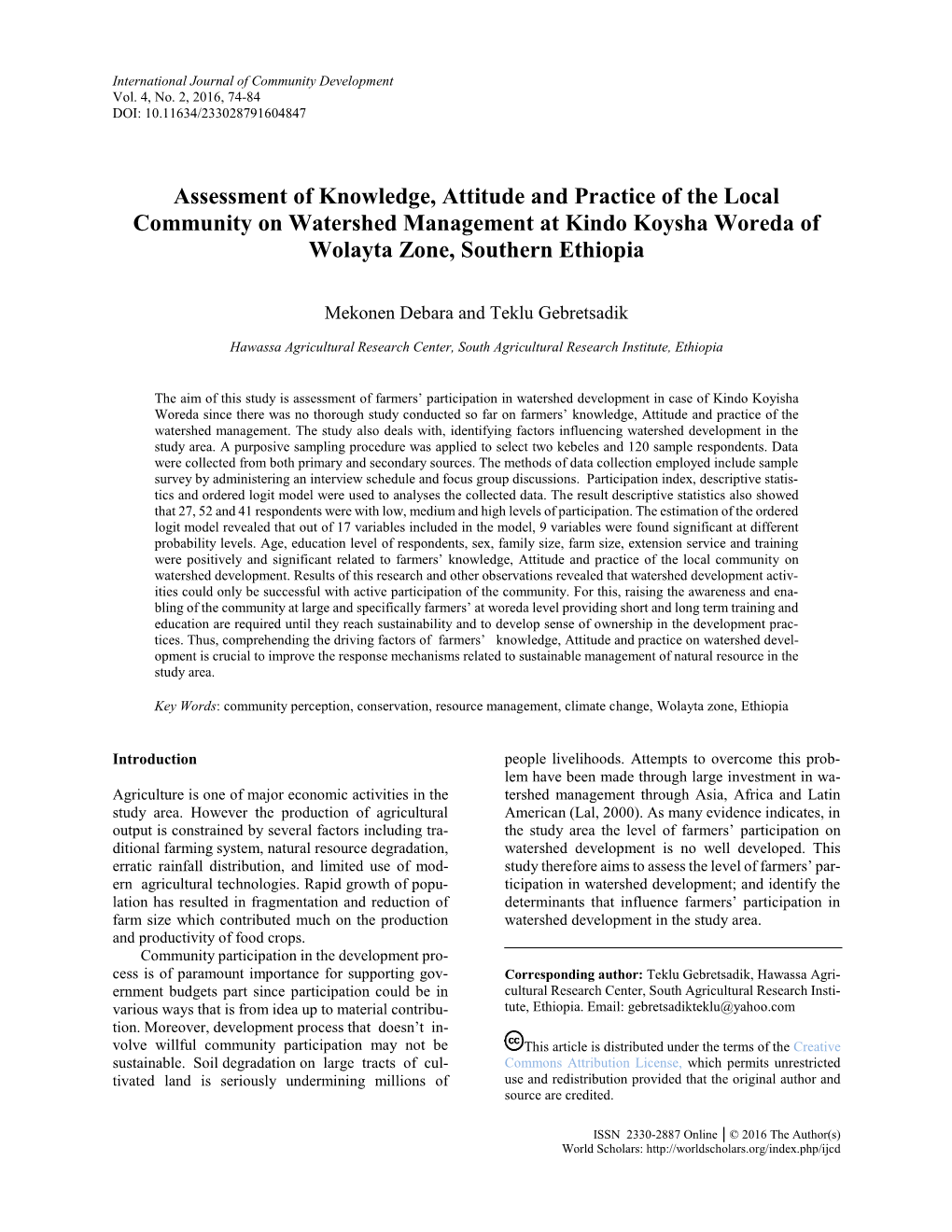 Assessment of Knowledge, Attitude and Practice of the Local Community on Watershed Management at Kindo Koysha Woreda of Wolayta Zone, Southern Ethiopia