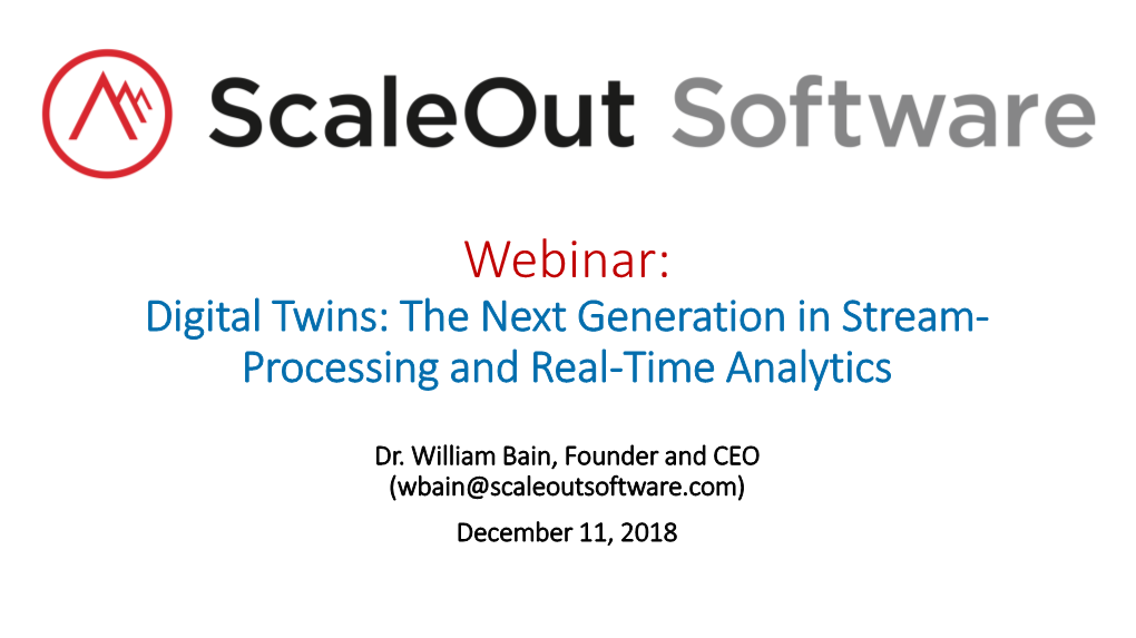 Webinar: Digital Twins: the Next Generation in Stream- Processing and Real-Time Analytics