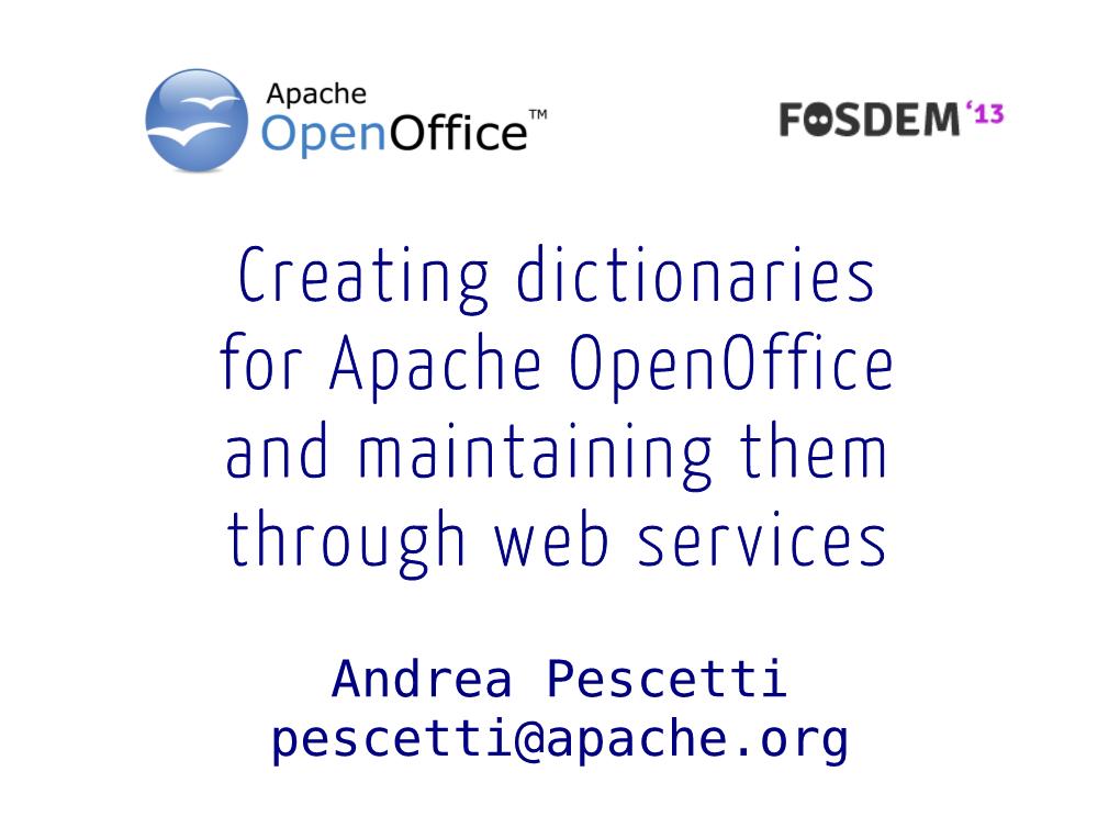 Creating Dictionaries for Apache Openoffice and Maintaining Them Through Web Services