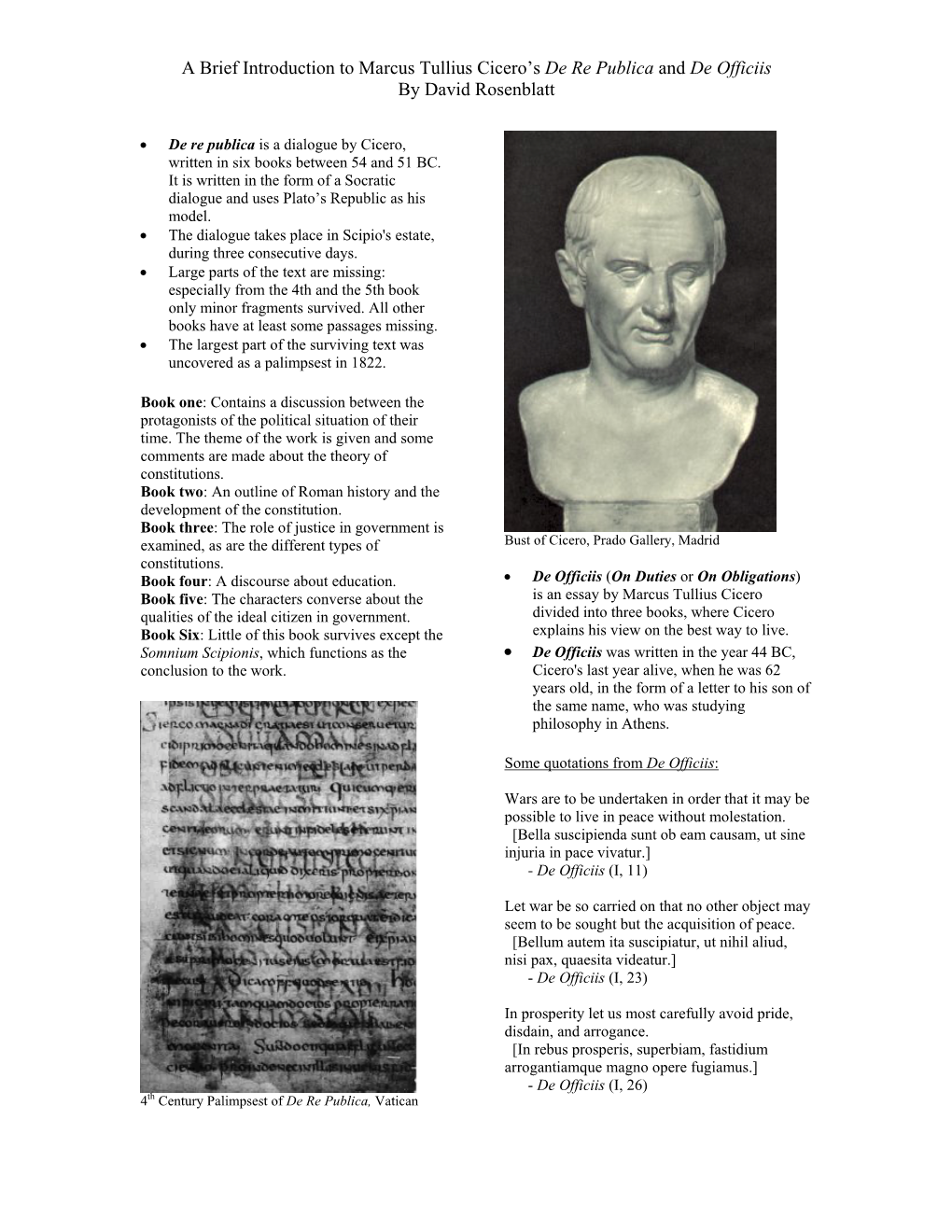 A Brief Introduction to Marcus Tullius Cicero's De Re Publica and De