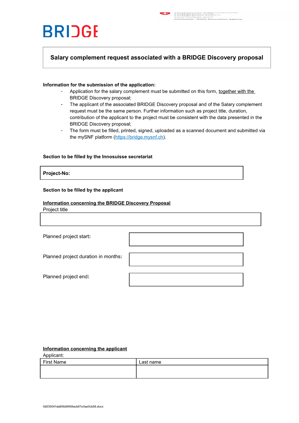 Salary Complement Request Associated with a BRIDGE Discovery Proposal