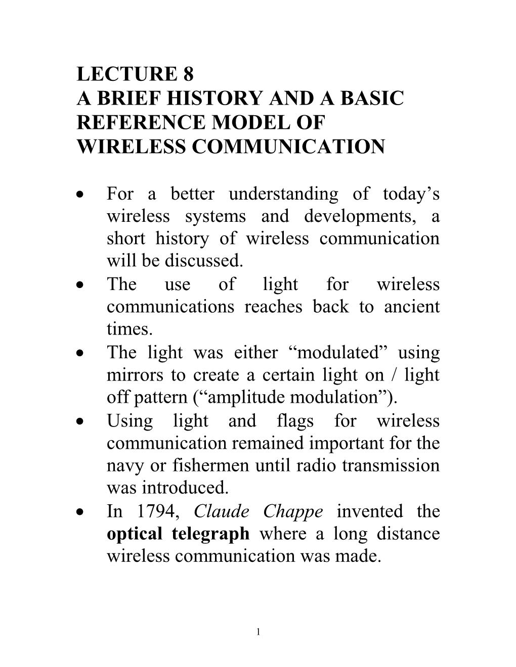 A Brief History and a Basic Reference Model of Wireless Communication