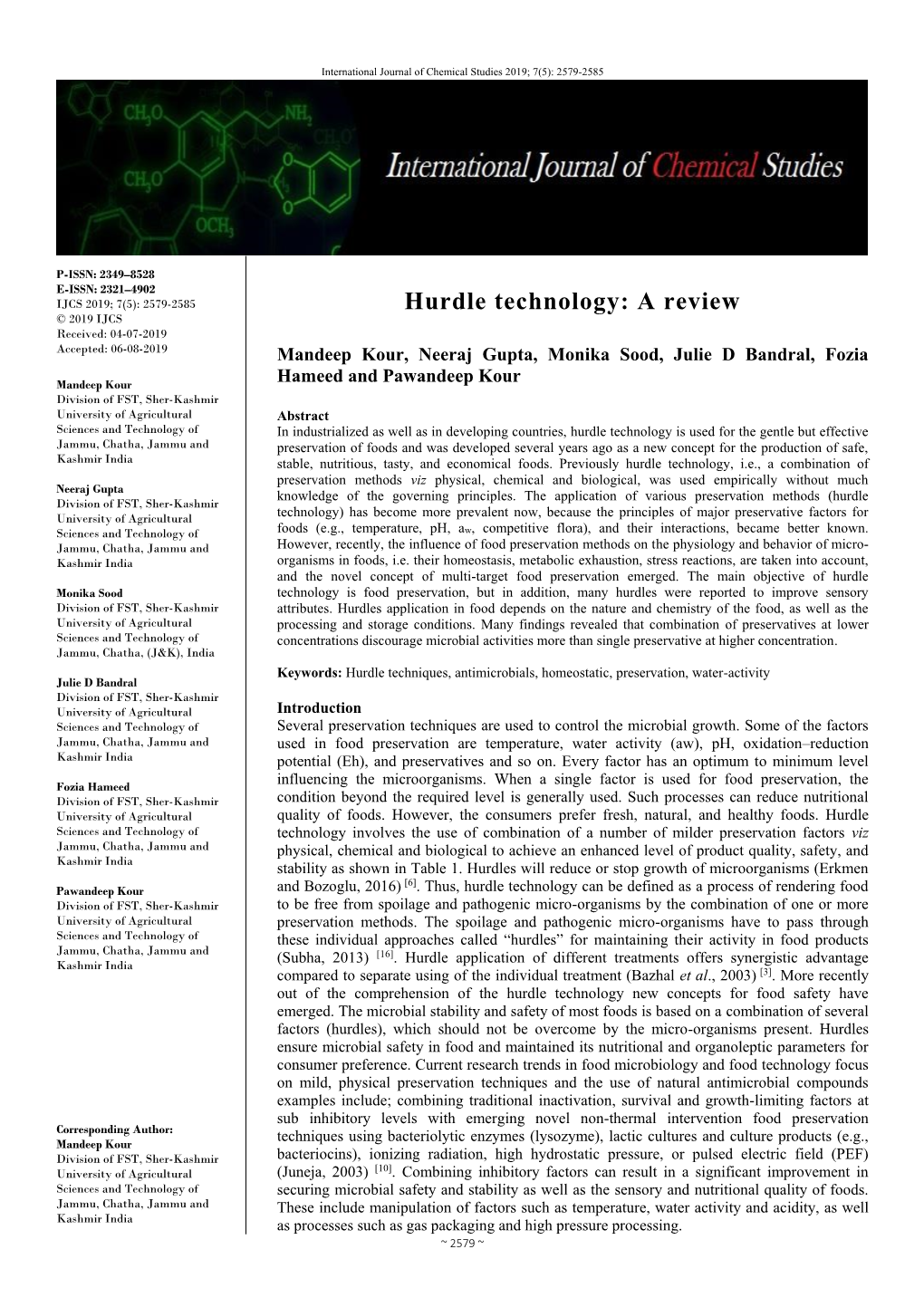 Hurdle Technology: a Review © 2019 IJCS Received: 04-07-2019 Accepted: 06-08-2019 Mandeep Kour, Neeraj Gupta, Monika Sood, Julie D Bandral, Fozia