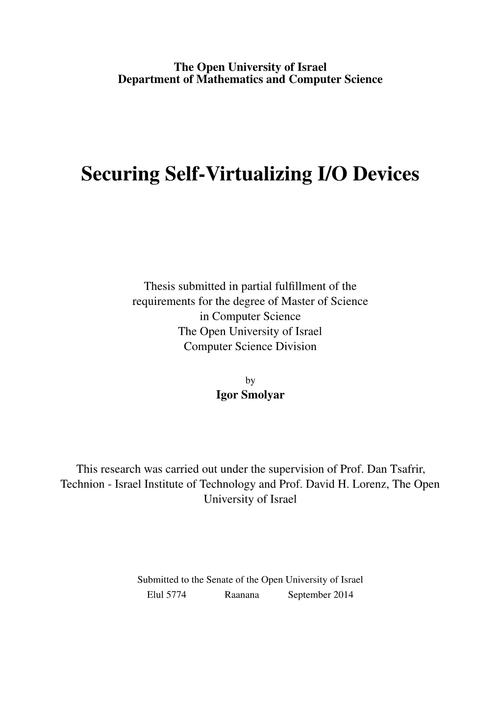 Securing Self-Virtualizing I/O Devices