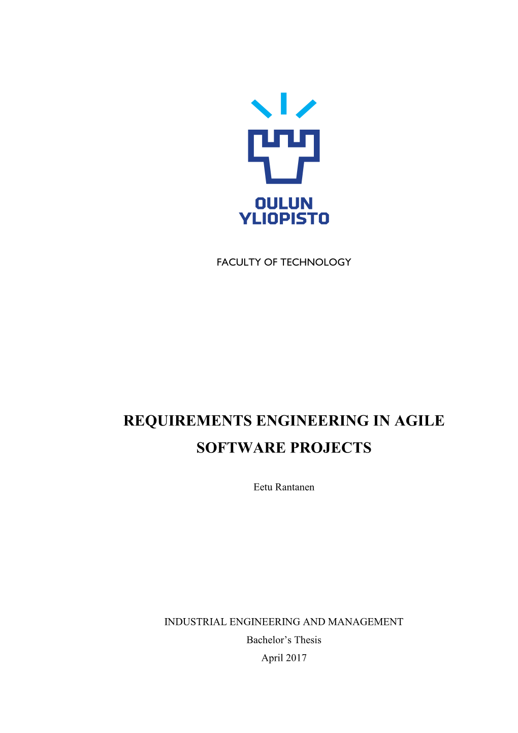 Requirements Engineering in Agile Software Projects