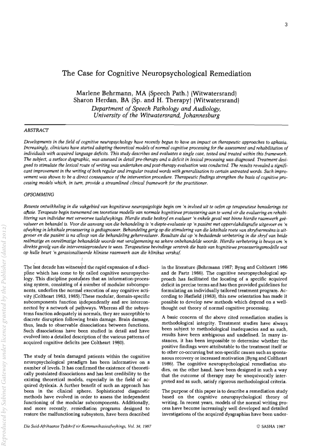 The Case for Cognitive Neuropsychological Remediation