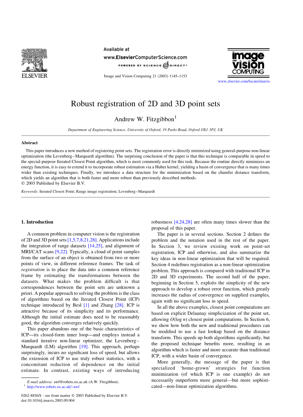 Robust Registration of 2D and 3D Point Sets