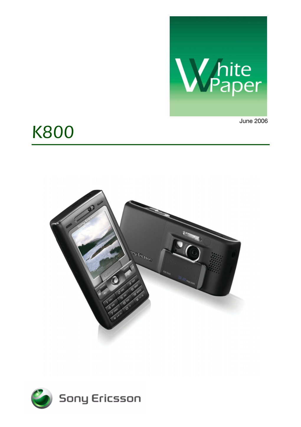 White Paper K800 Preface