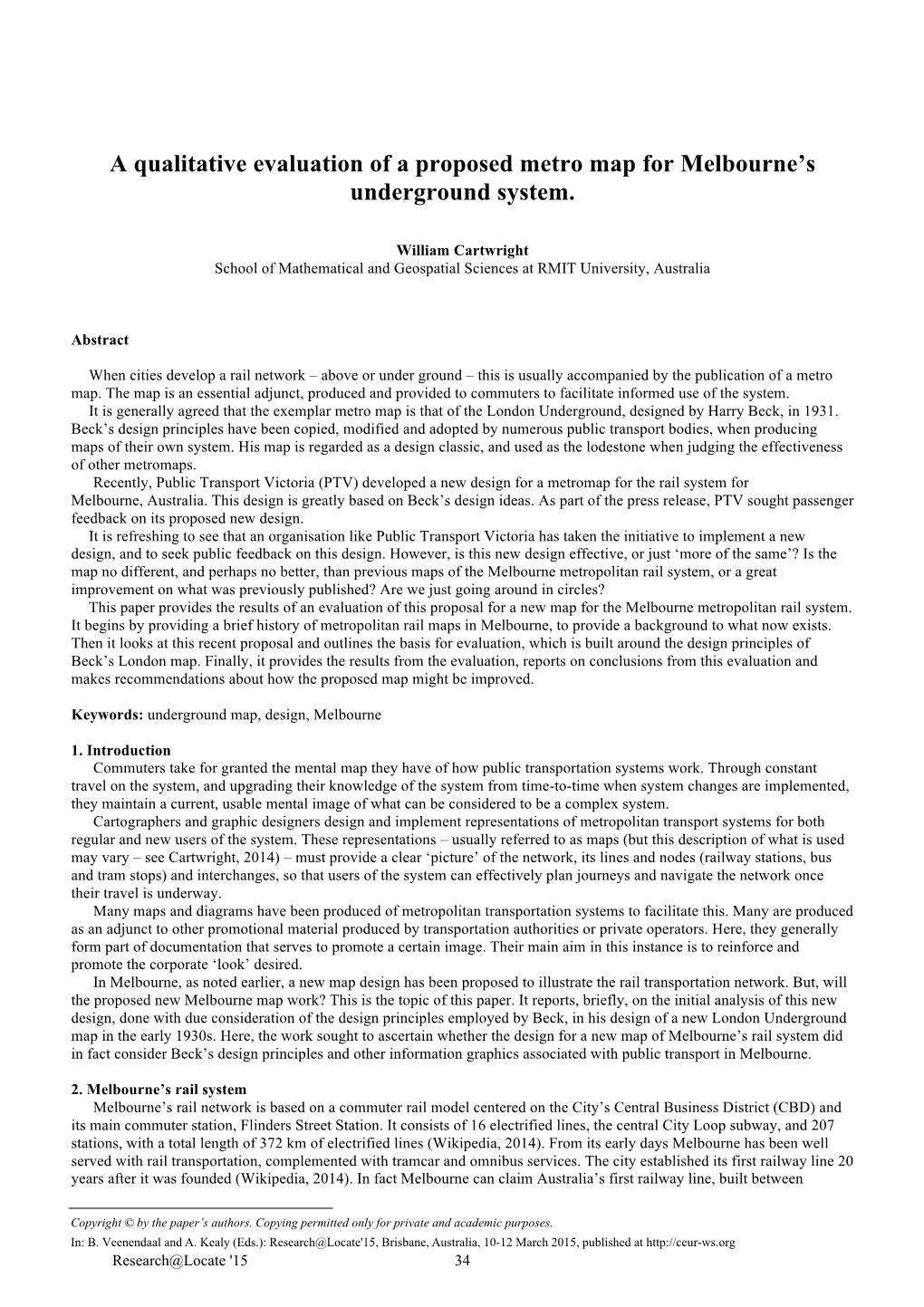 A Qualitative Evaluation of a Proposed Metro Map for Melbourne's