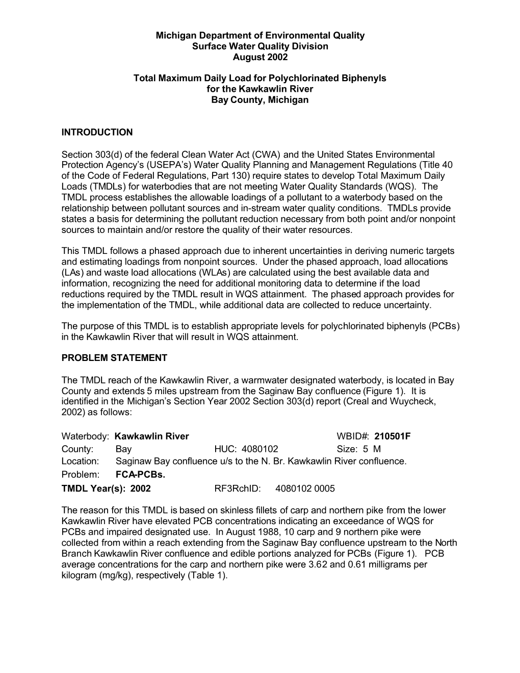 Total Maximum Daily Load for Polychlorinated Biphenyls for the Kawkawlin River Bay County, Michigan