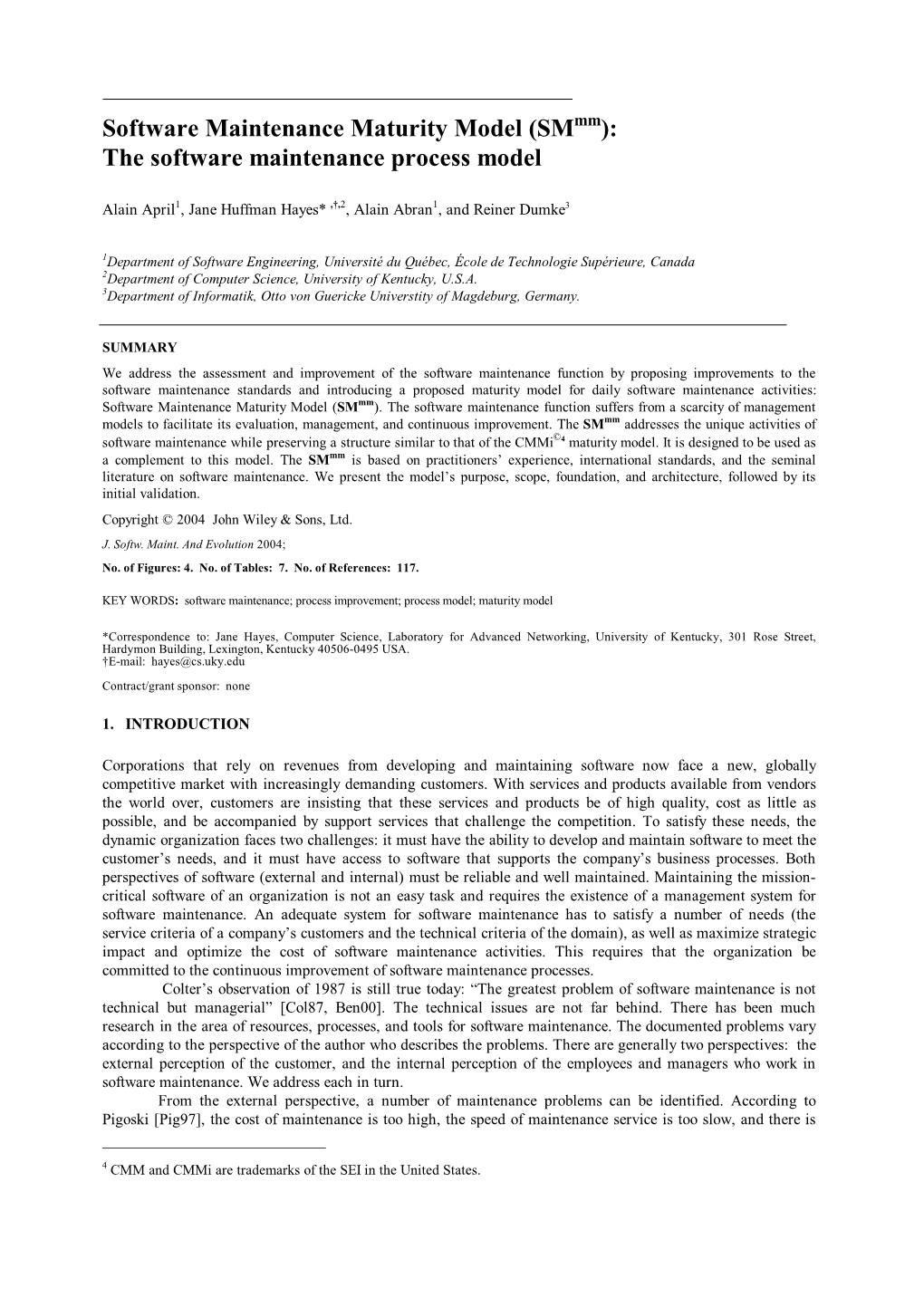 Software Maintenance Maturity Model (Smmm): the Software Maintenance Process Model