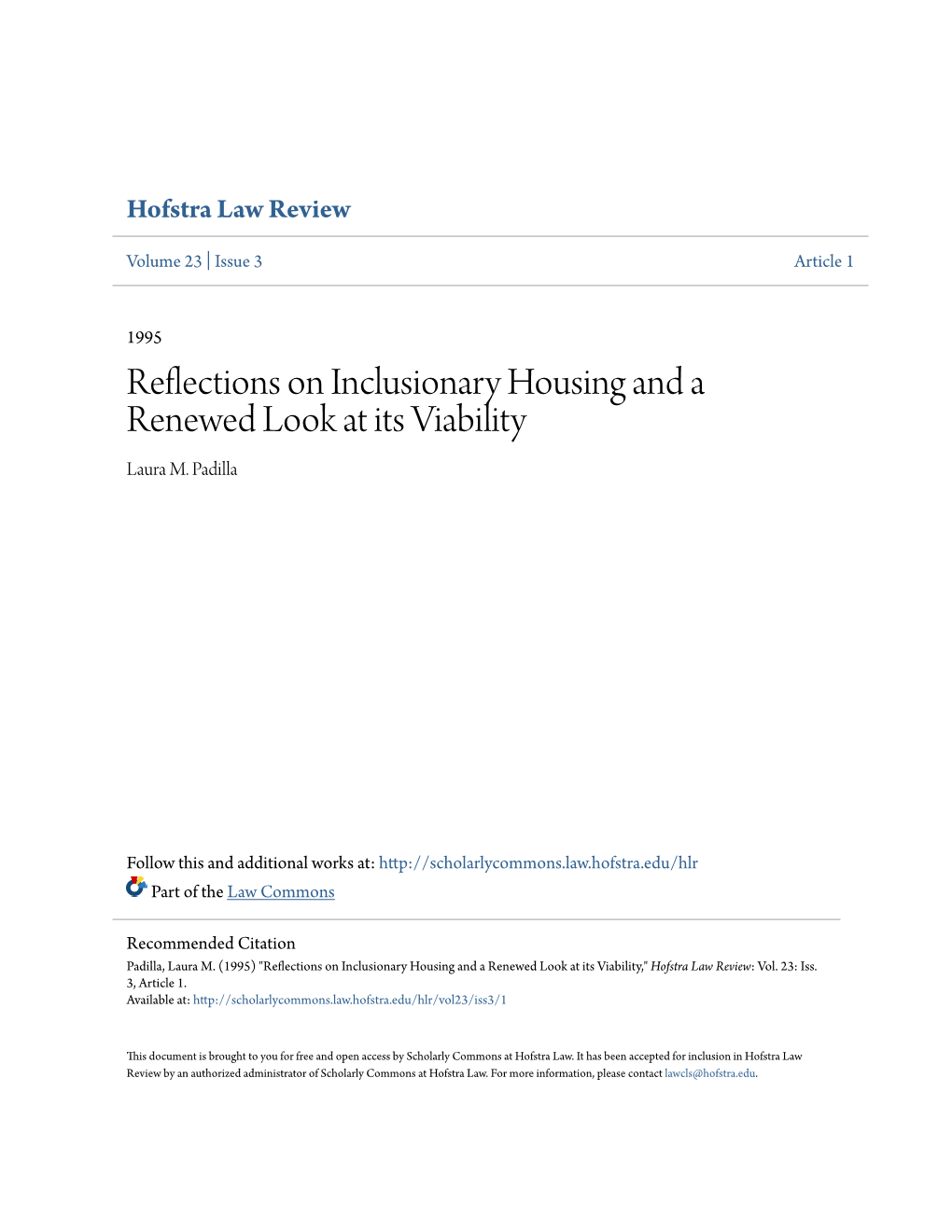 Reflections on Inclusionary Housing and a Renewed Look at Its Viability Laura M