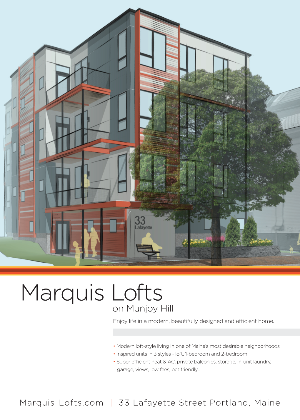 Marquis Lofts on Munjoy Hill Enjoy Life in a Modern, Beautifully Designed and Efficient Home