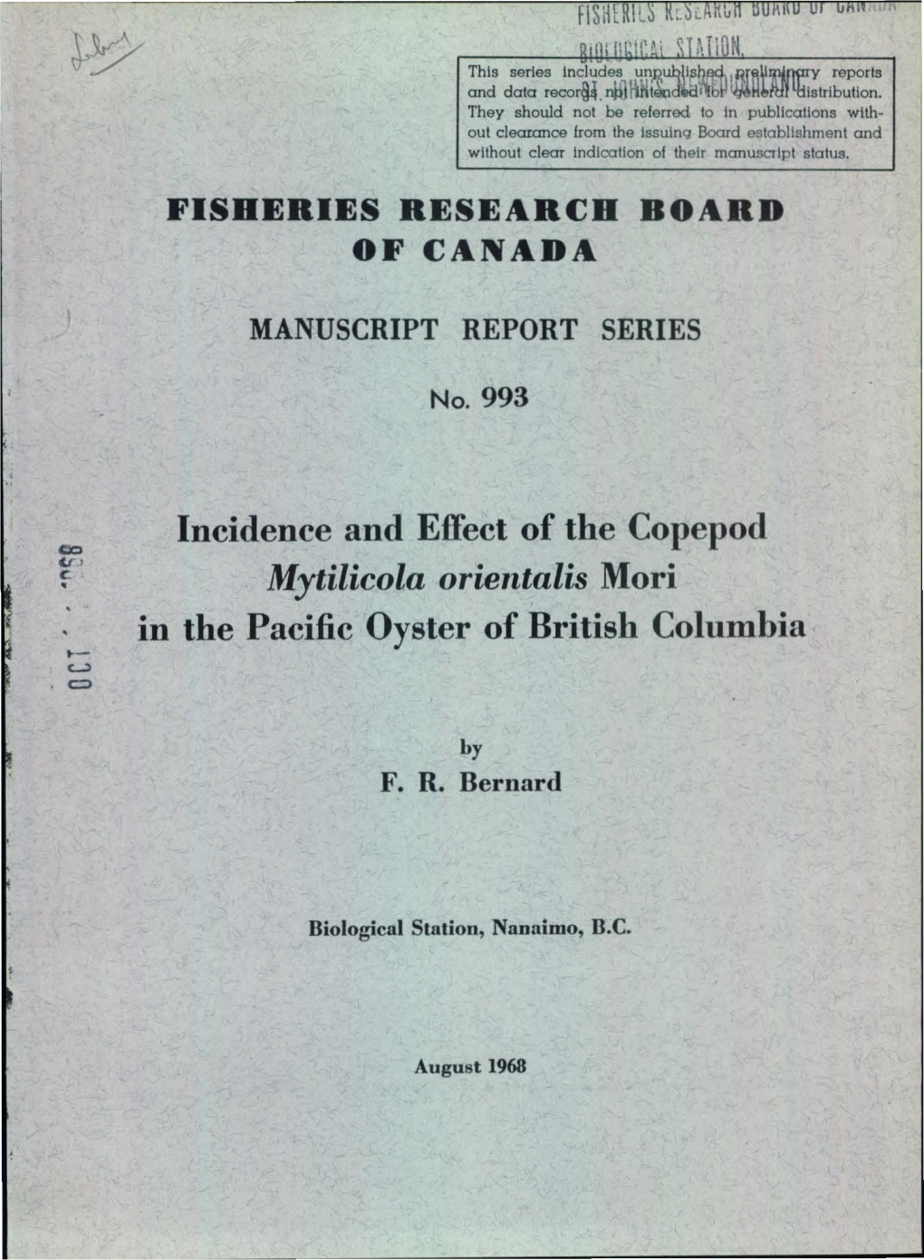 Incidence and Effect of the Copepod Mytilicola Orientalis Mori in the Pacific Oyster of British Columbia