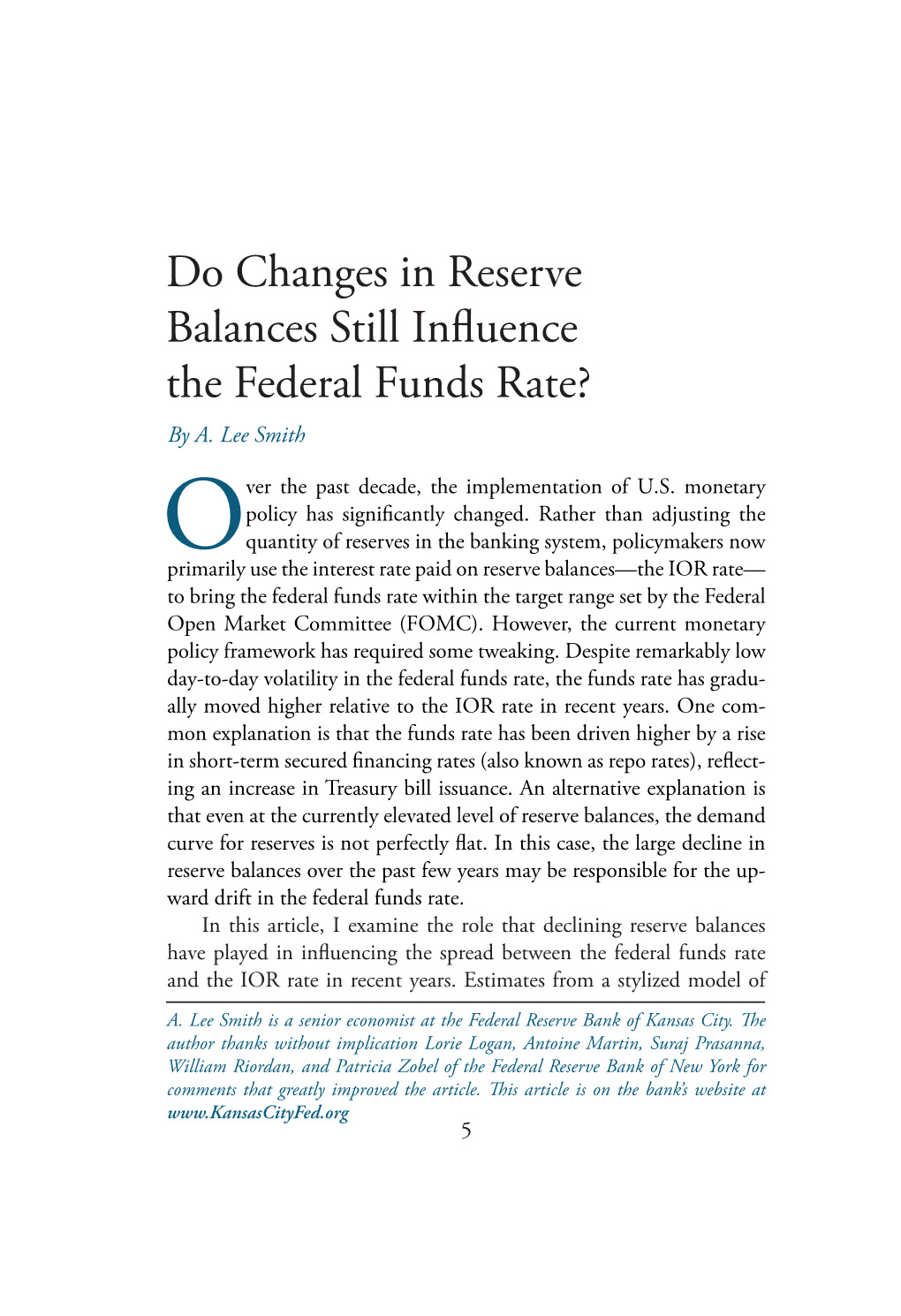 Do Changes in Reserve Balances Still Influence the Federal Funds Rate? by A