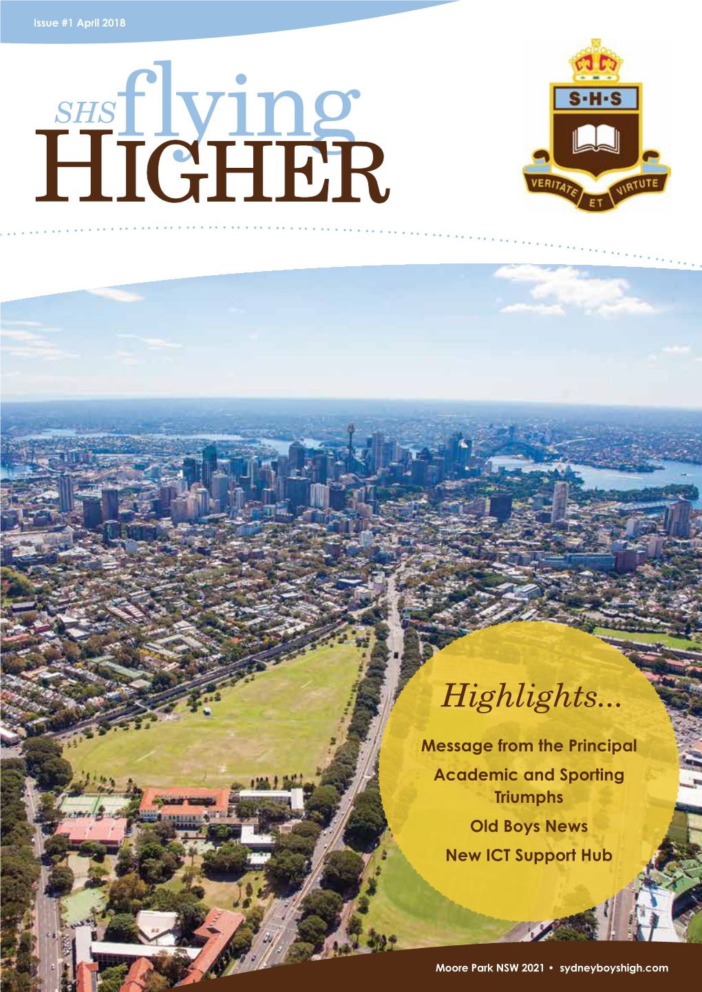 Flying Higher • Issue #1 April 2018 from the PRINCIPAL