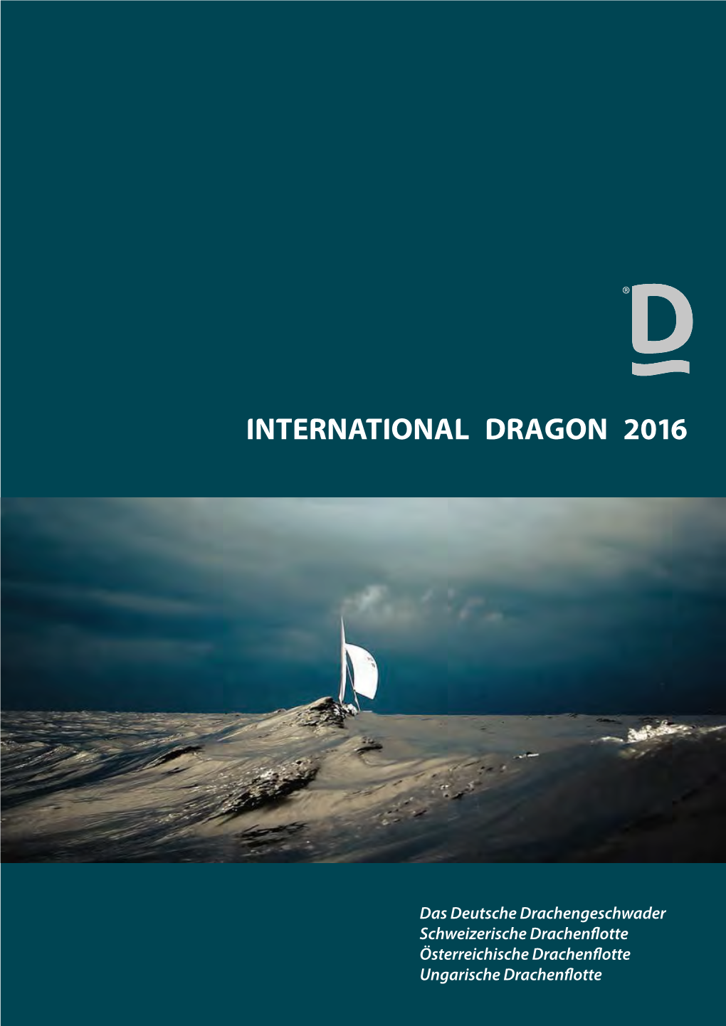 International Dragon 2016