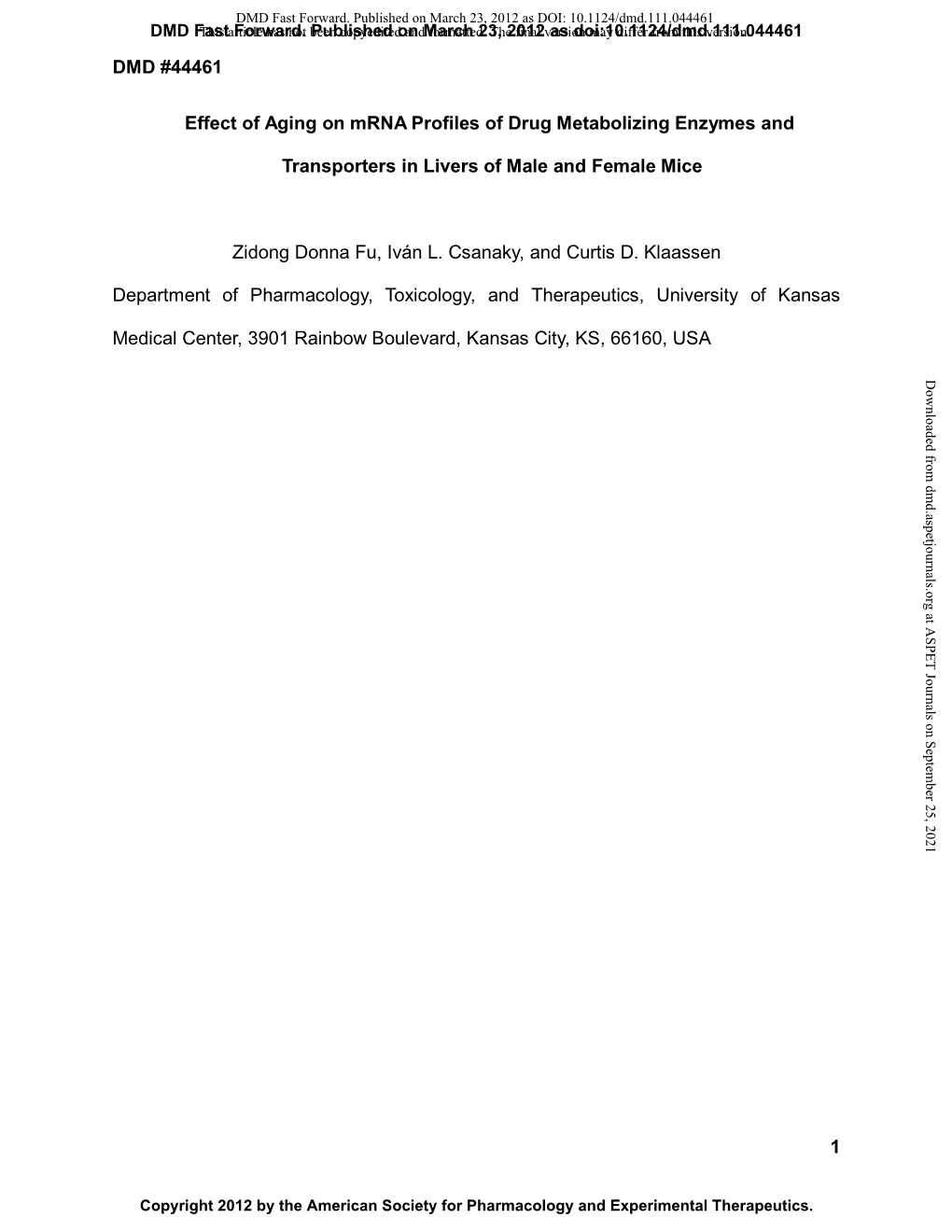 DMD #44461 1 Effect of Aging on Mrna Profiles of Drug Metabolizing Enzymes and Transporters in Livers of Male and Female Mice Zi