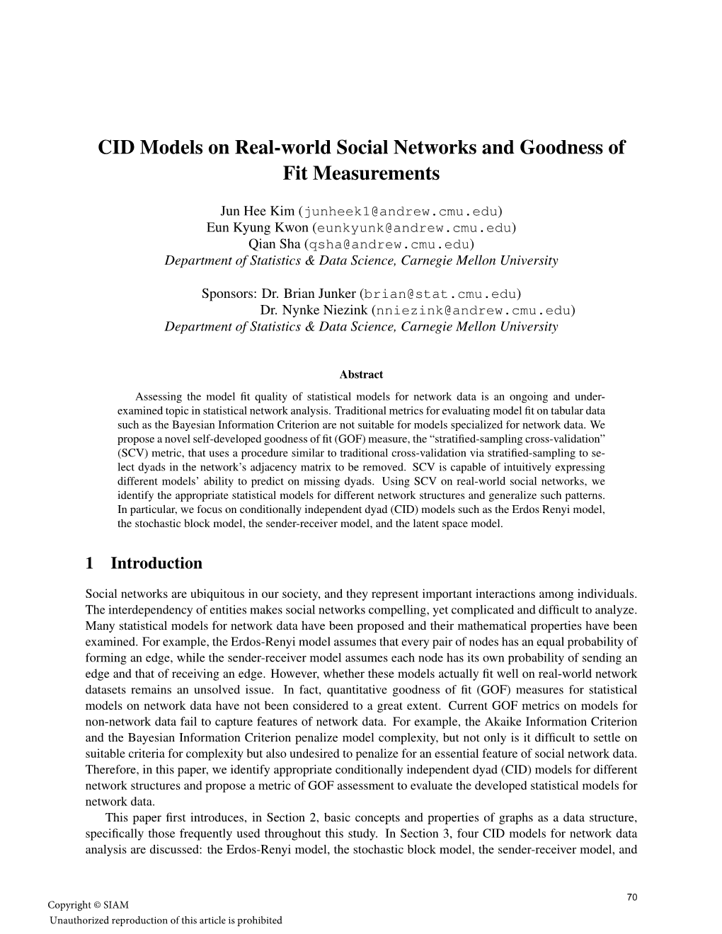 CID Models on Real-World Social Networks and Goodness of Fit Measurements