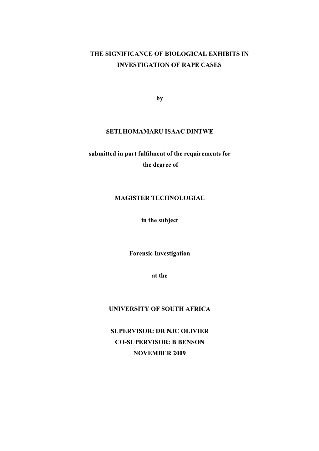 The Significance of Biological Exhibits in Investigation of Rape Cases