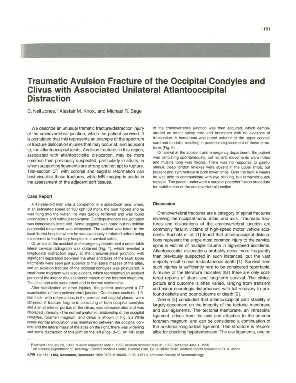 Traumatic Avulsion Fracture of the Occipital Condyles and Clivus with Associated Unilateral Atlantooccipital Distraction