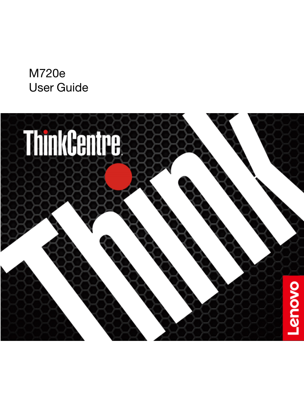 M720e User Guide Read This First