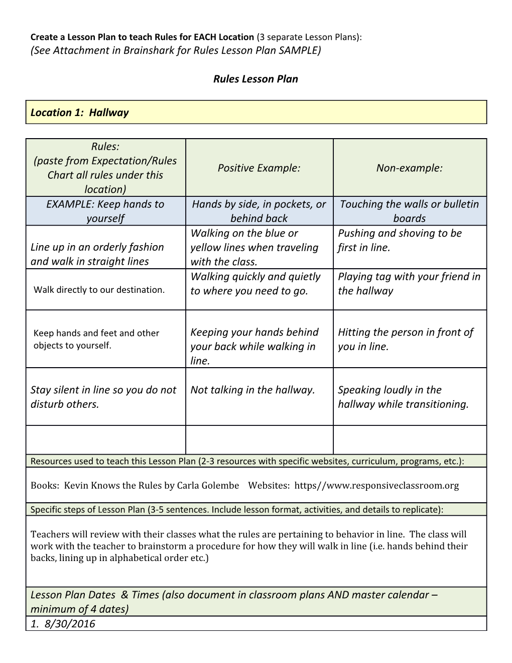 See Attachment in Brainshark for Rules Lesson Plan SAMPLE s2