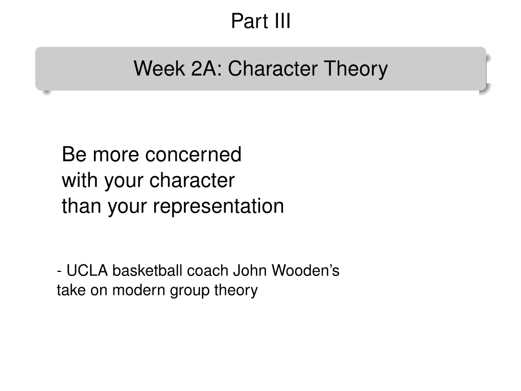 Character Theory in One Hour