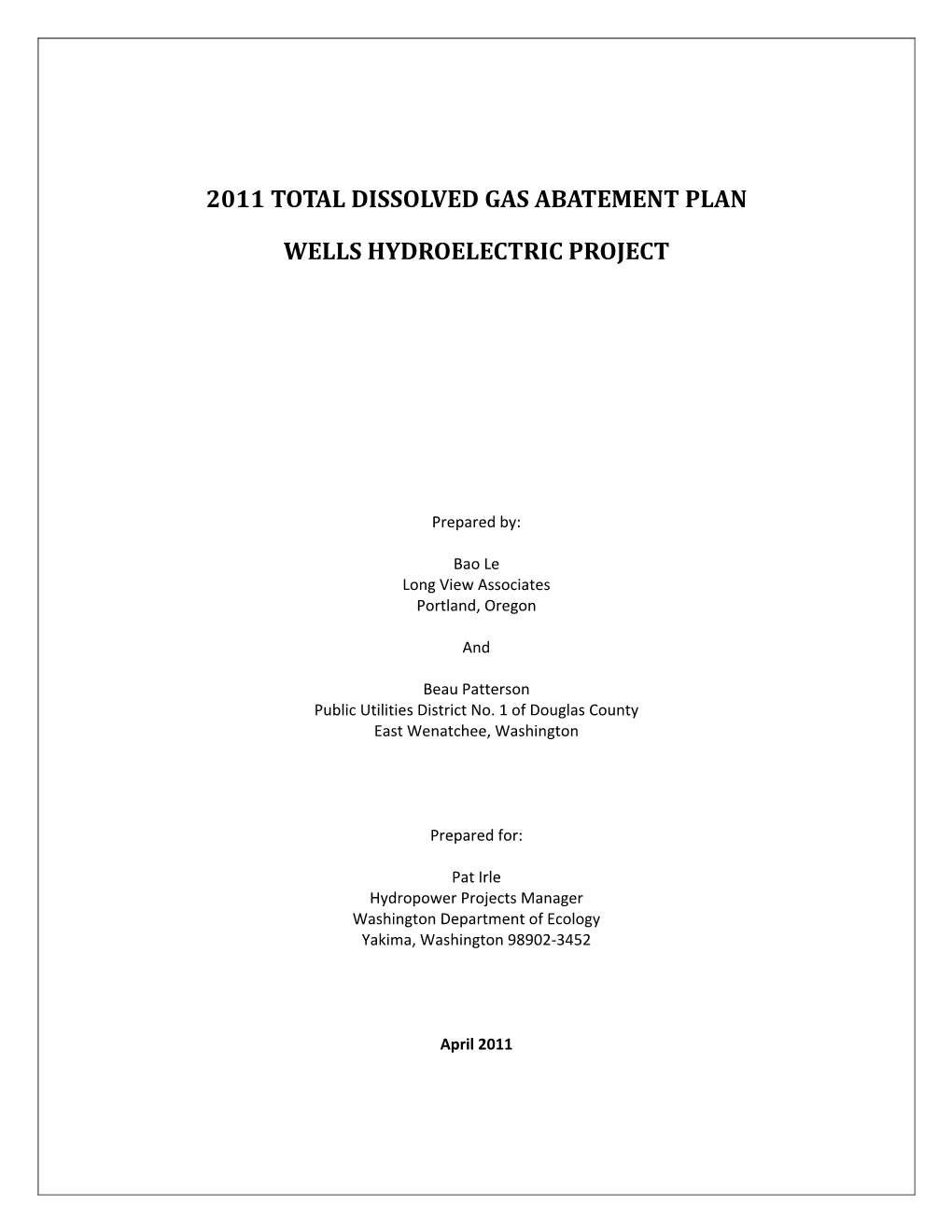 2011 Total Dissolved Gas Abatement Plan Wells