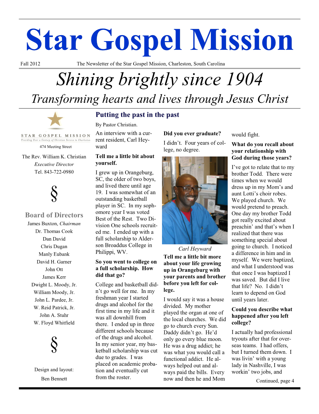 Shining Brightly Since 1904 Transforming Hearts and Lives Through Jesus Christ Putting the Past in the Past by Pastor Christian
