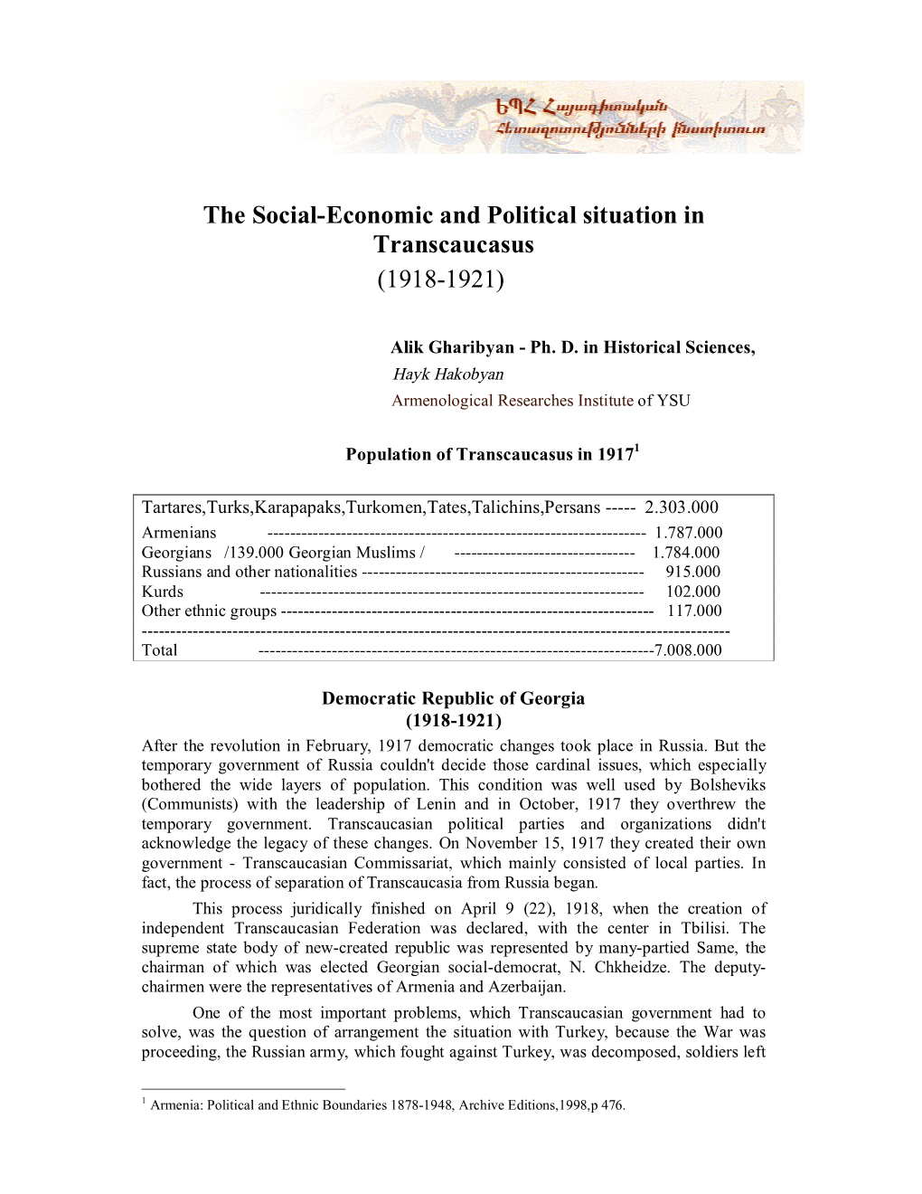 The Social-Economic and Political Situation in Transcaucasus (1918-1921)