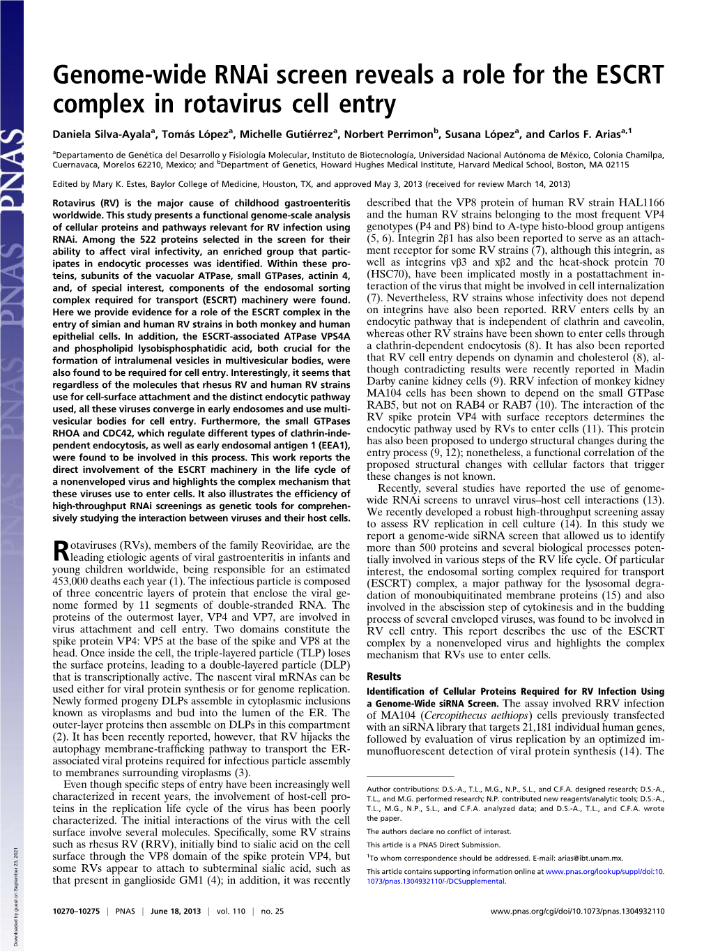 Genome-Wide Rnai Screen Reveals a Role for the ESCRT Complex in Rotavirus Cell Entry