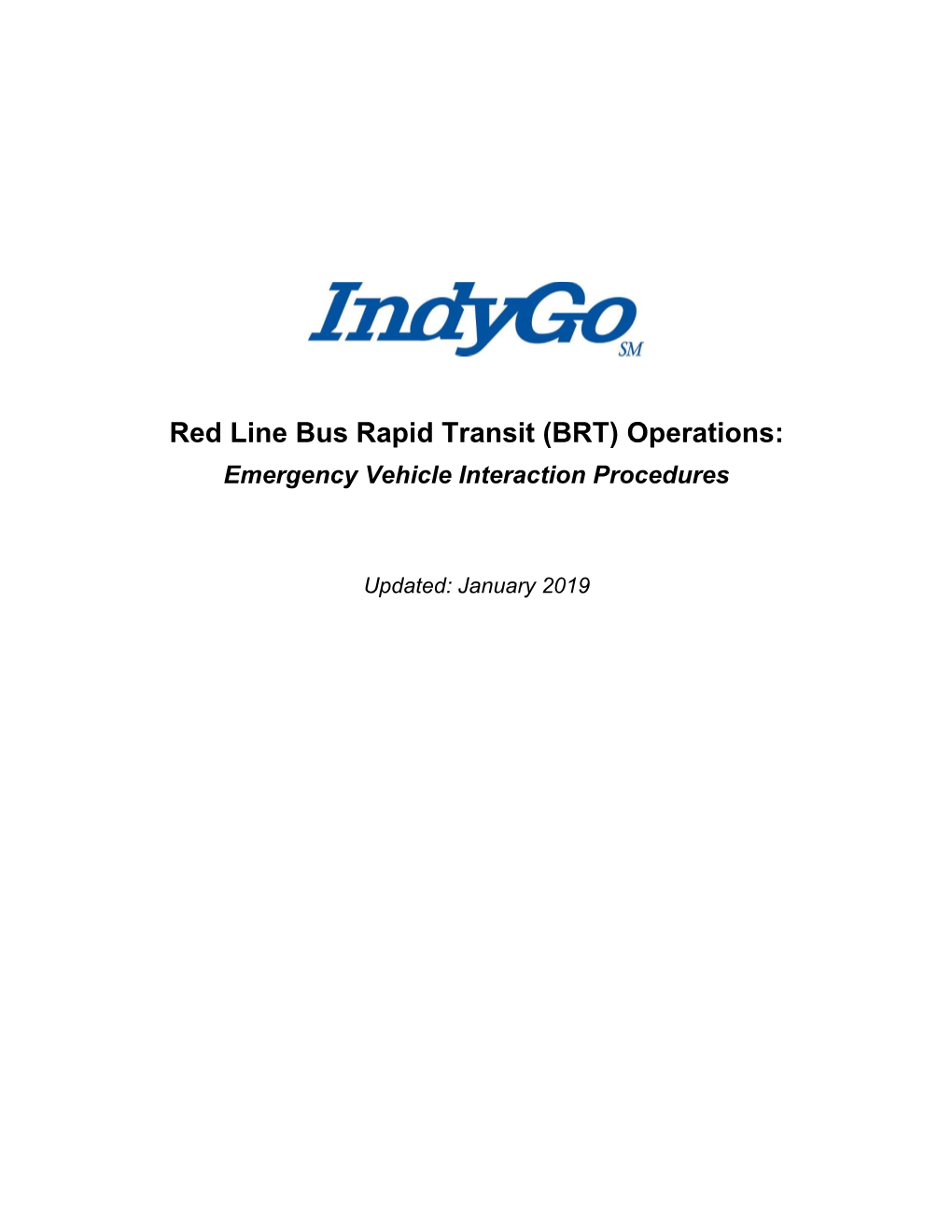 Red Line Bus Rapid Transit (BRT) Operations: Emergency Vehicle Interaction Procedures