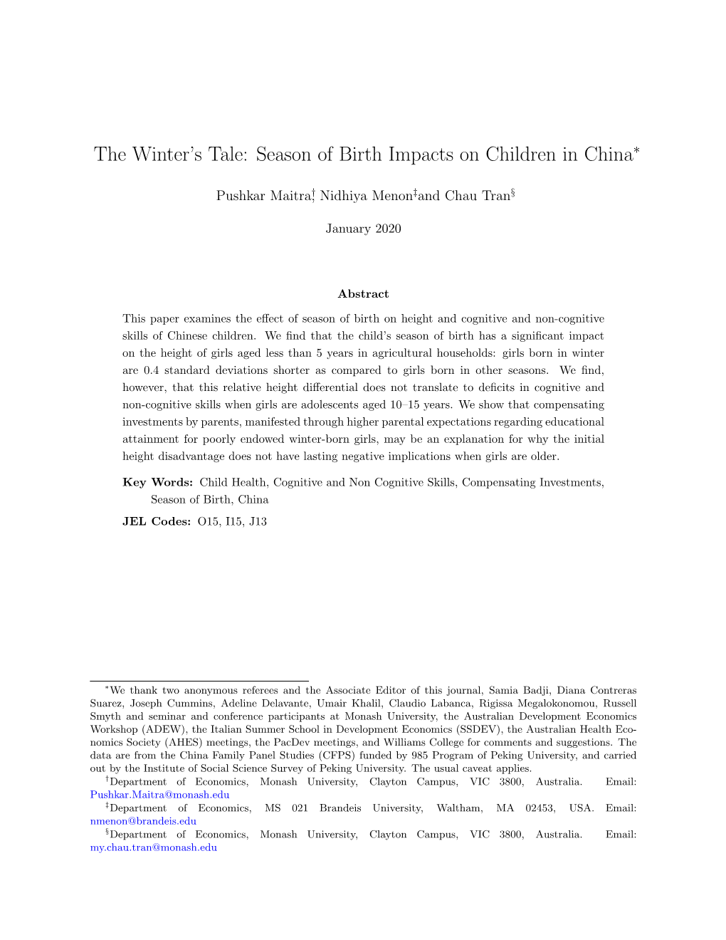 Season of Birth Impacts on Children in China∗