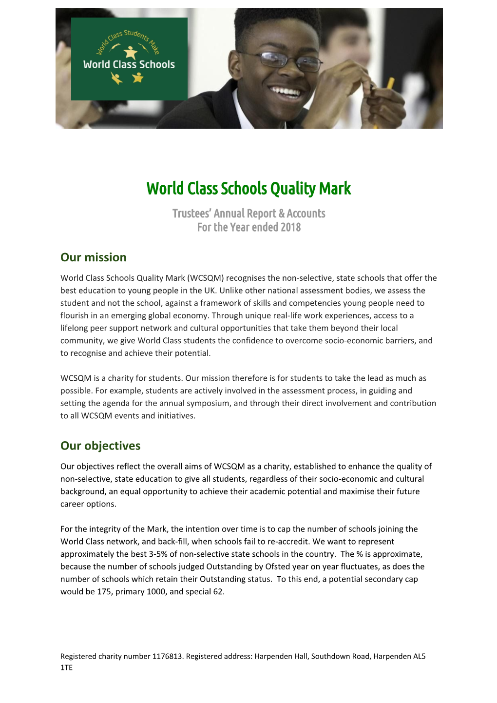 World Class Schools Quality Mark Trustees’ Annual Report & Accounts for the Year Ended 2018