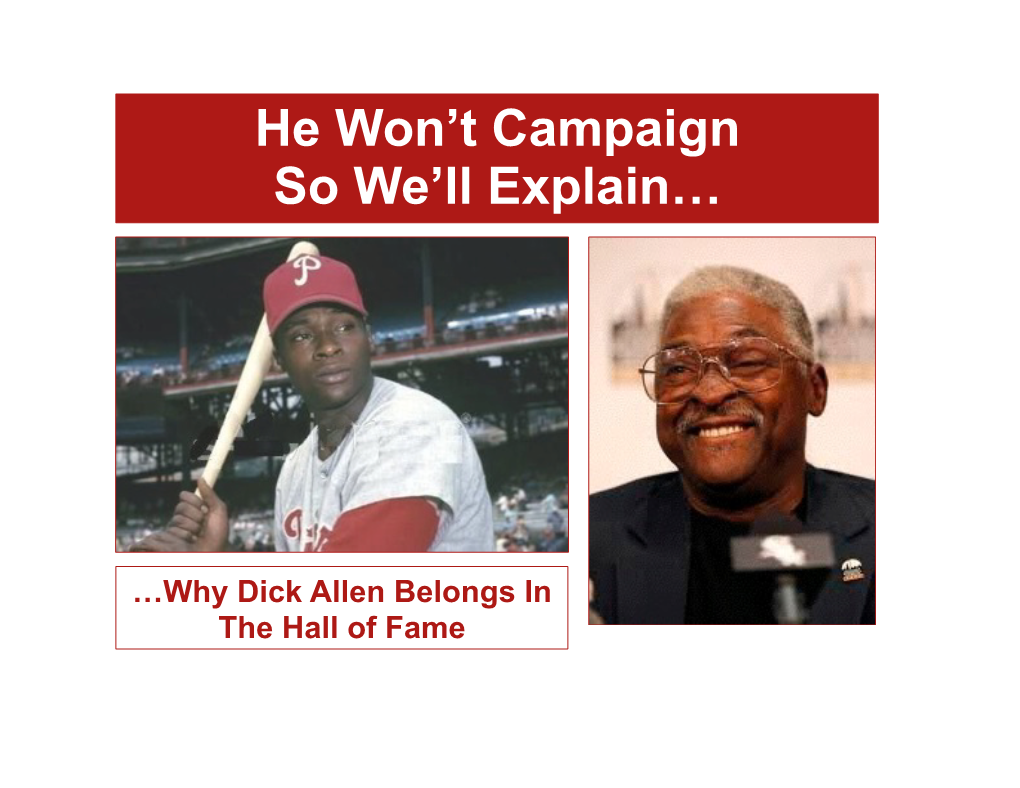 Dick Allen Belongs in the Hall of Fame