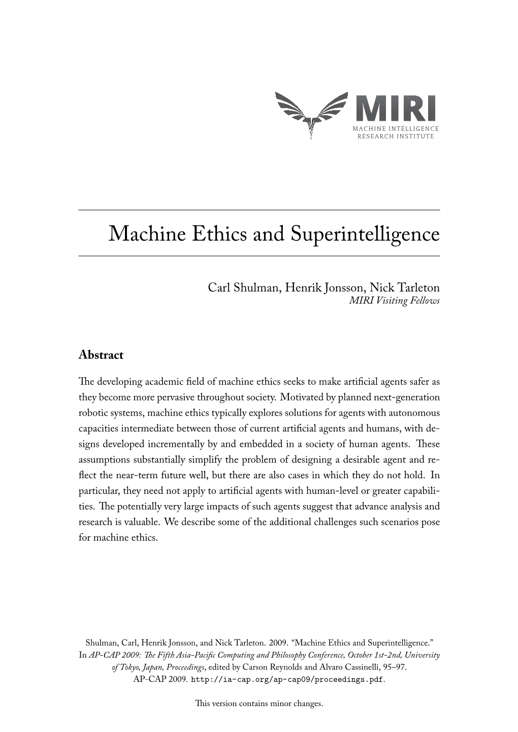 Machine Ethics and Superintelligence