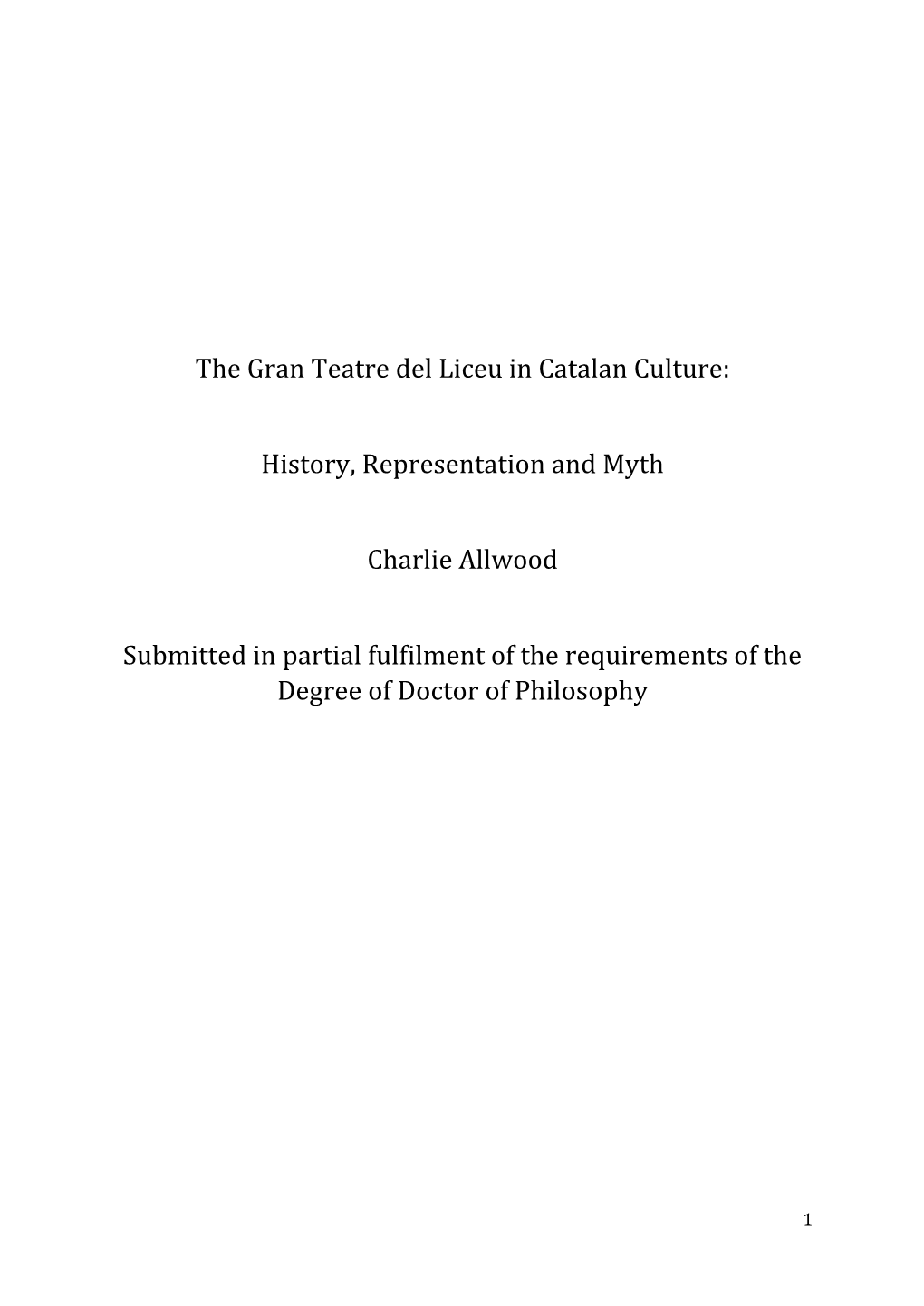 The Gran Teatre Del Liceu in Catalan Culture