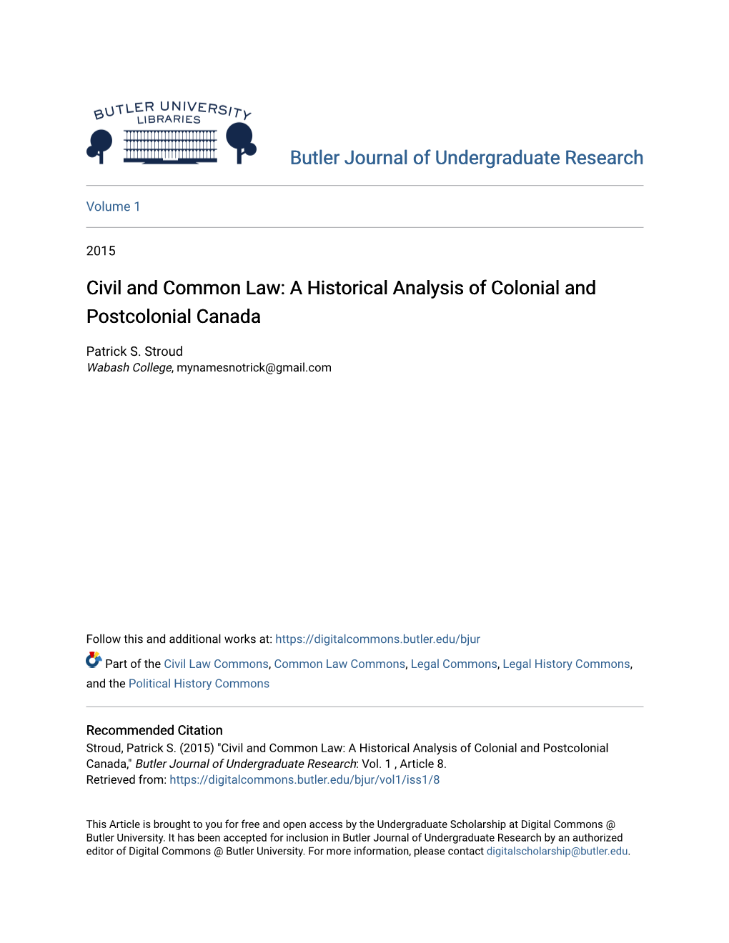 Civil and Common Law: a Historical Analysis of Colonial and Postcolonial Canada