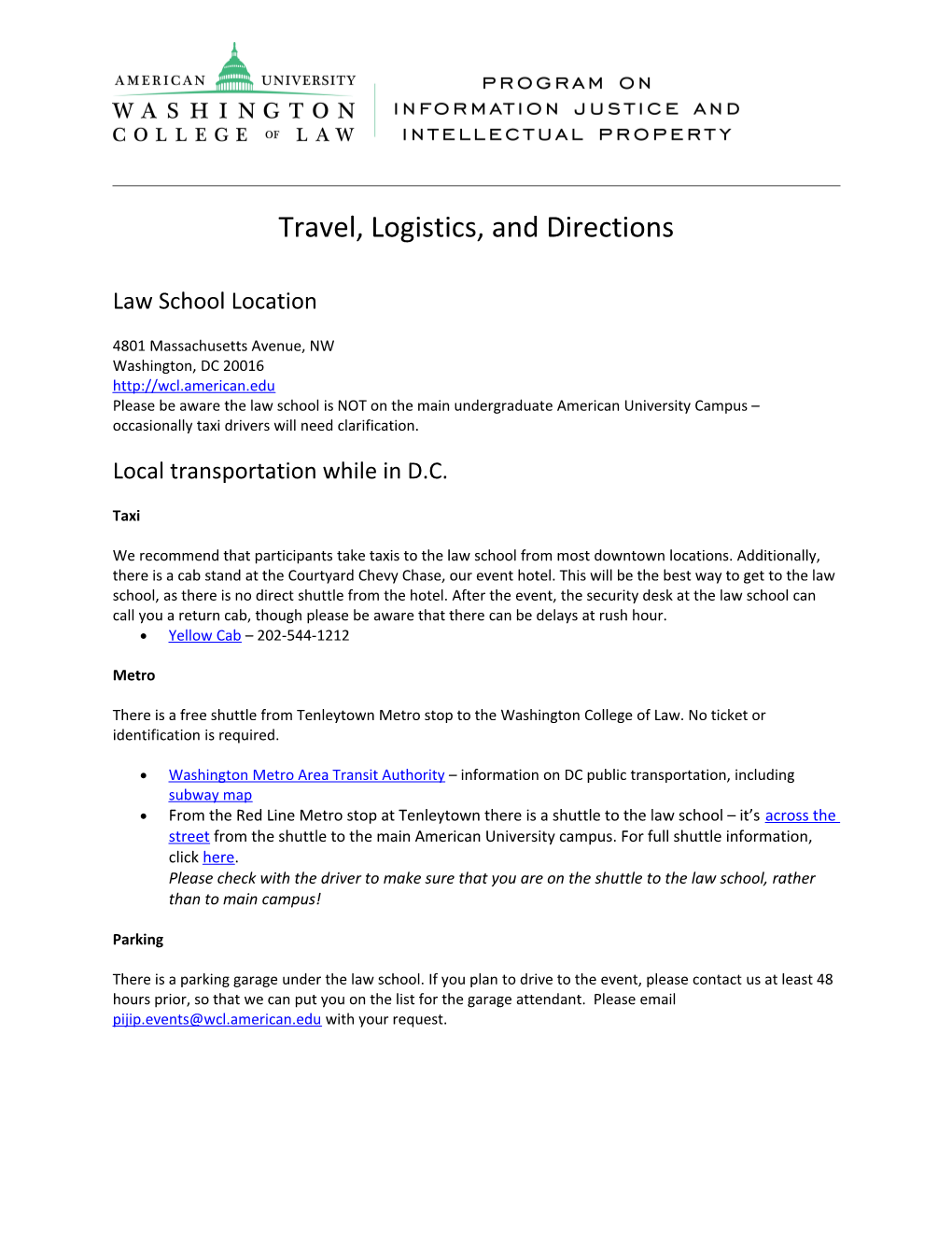 Travel, Logistics, and Directions