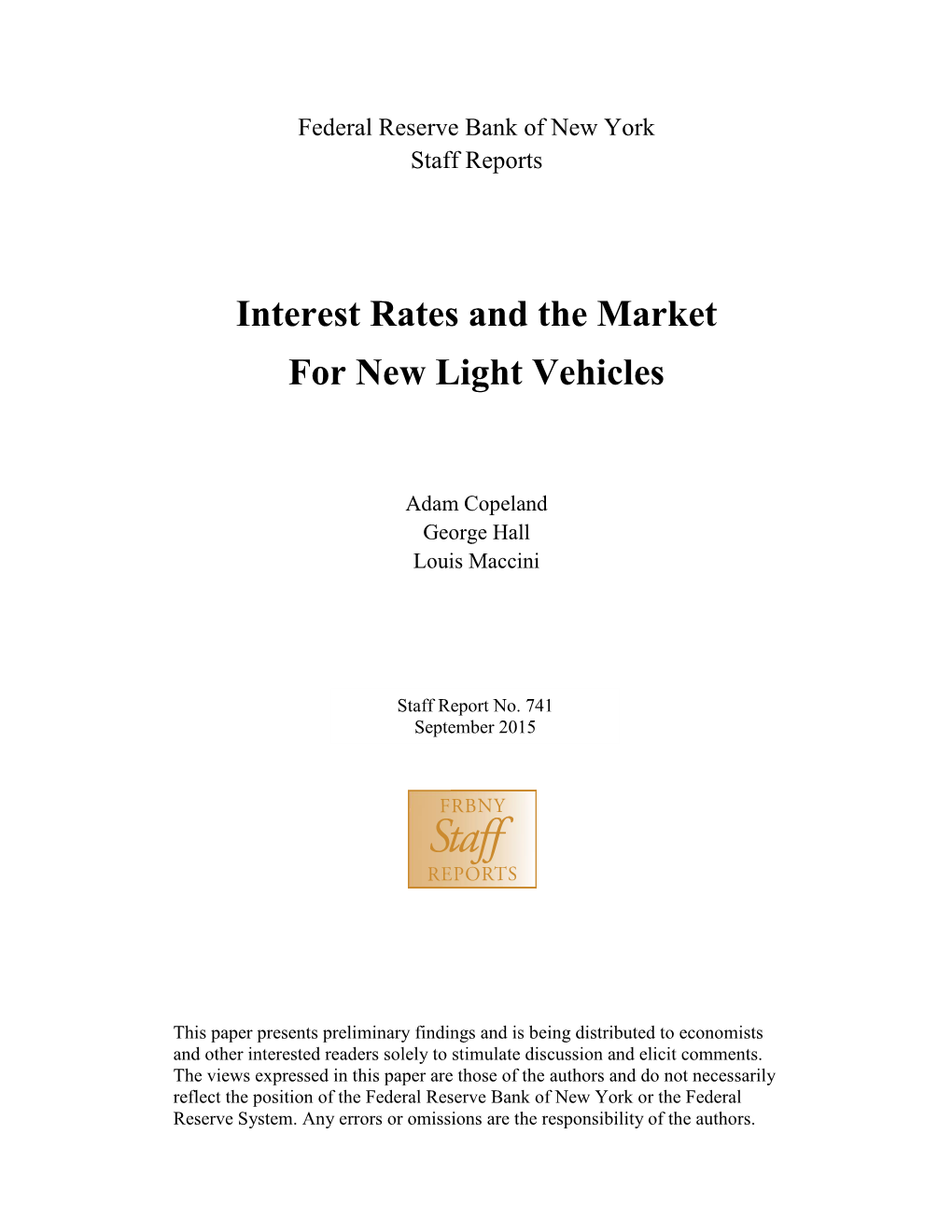 Interest Rates and the Market for New Light Vehicles