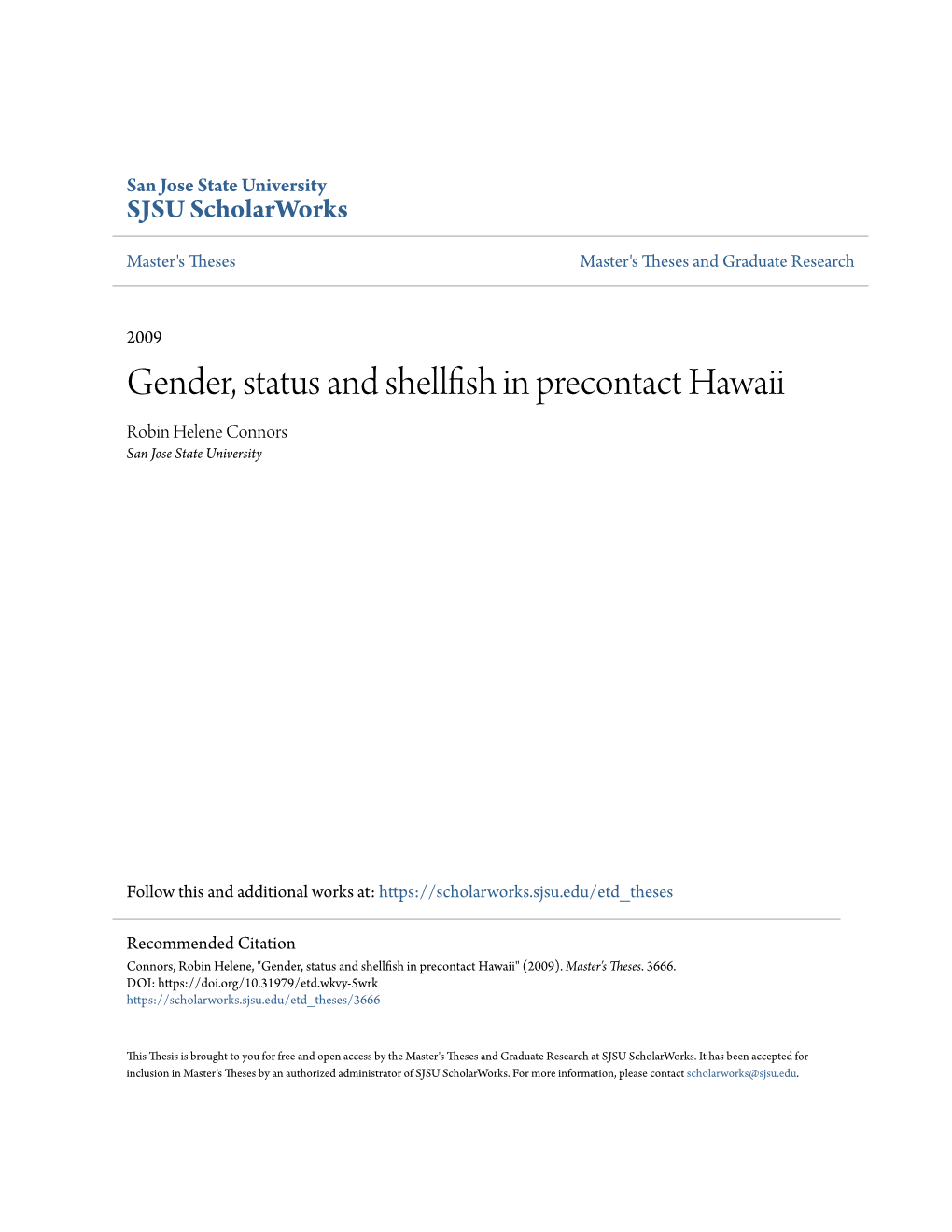 Gender, Status and Shellfish in Precontact Hawaii Robin Helene Connors San Jose State University