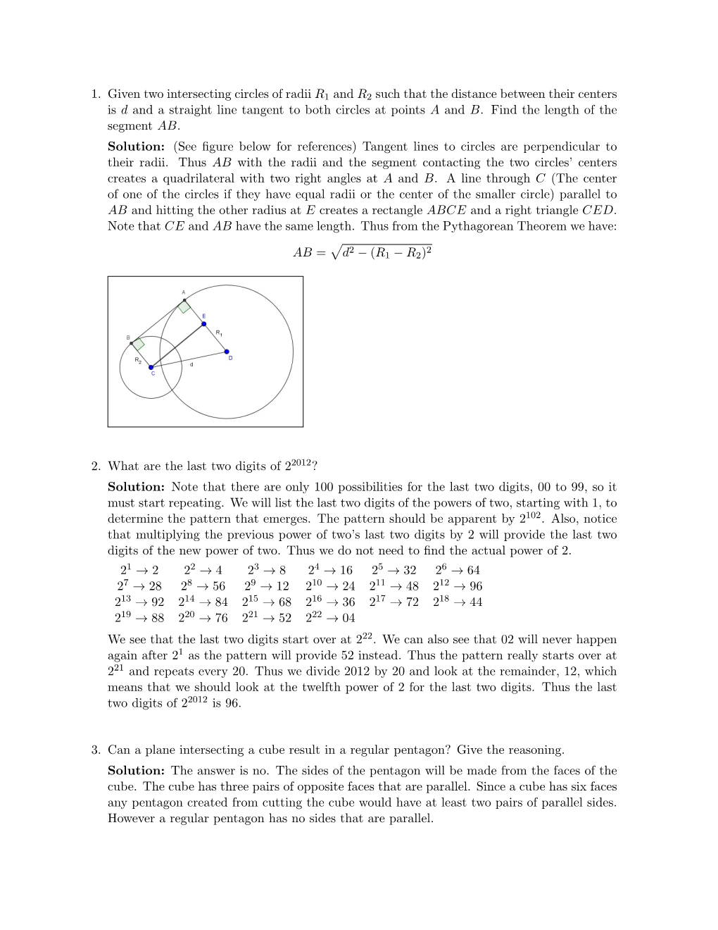 1. Given Two Intersecting Circles of Radii R1 and R2 Such That the Distance Between Their Centers Is D and a Straight Line Tangent to Both Circles at Points a and B